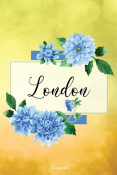 London Journal: Blue Dahlia Flowers Personalized Name Journal/Notebook/Diary - Lined 6 x 9-inch size with 120 pages