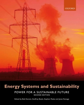 Paperback Energy Systems and Sustainability: Power for a Sustainable Future Book
