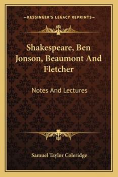 Paperback Shakespeare, Ben Jonson, Beaumont And Fletcher: Notes And Lectures Book