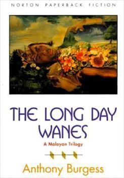 Paperback The Long Day Wanes: A Malayan Trilogy Book