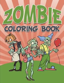 Paperback Zombie Coloring Book: Halloween Book