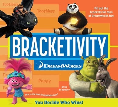 Paperback Bracketivity DreamWorks: You Decide Who Wins! Volume 2 Book