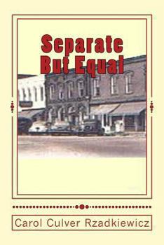 Paperback Separate But Equal Book