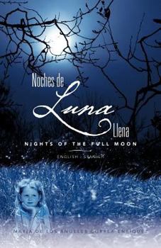 Paperback Noches de Luna Llena/ Nights of the Full Moon Book