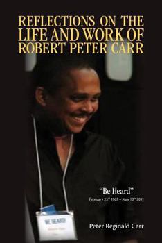 Paperback Reflections on the Life and Work of Robert Peter Carr Book