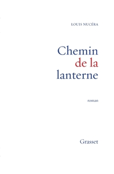 Paperback CHEMIN DE LA LANTERNE [French] Book