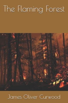 The Flaming Forest