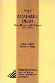 Paperback Academic Dean: Dove, Dragon, And Diplomat, Second Edition Book