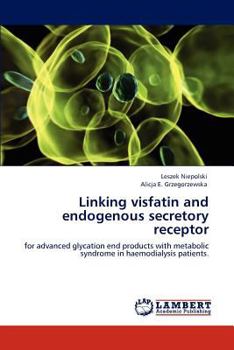 Paperback Linking visfatin and endogenous secretory receptor Book