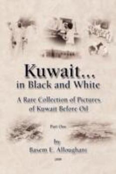 Paperback Kuwait... in Black and White Book