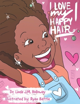 Paperback I Love My Happy Hair! Book