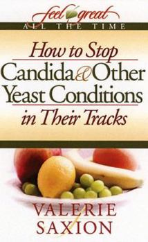 Paperback How to Stop Candida & Other Ye Book