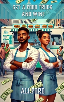 Paperback Get A Food Truck and Win! Book
