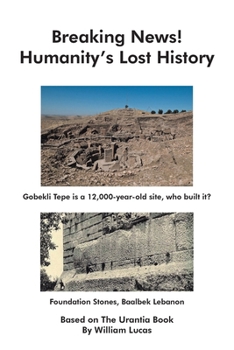Paperback Breaking News!: Humanity's Lost History Book