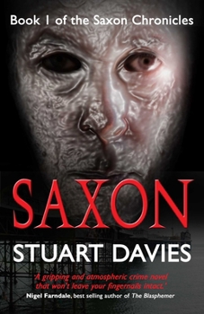 Paperback Saxon: Book 1 of the Saxon Chronicles Book