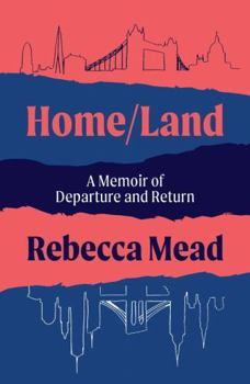 Hardcover Home/Land: A Memoir of Departure and Return Book