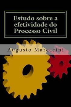 Paperback Estudo sobre a efetividade do Processo Civil [Portuguese] Book