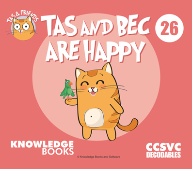 Paperback Tas and Bec Are Happy: Book 26 Book