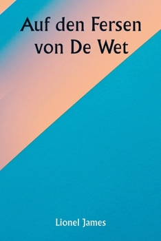 Paperback Auf den Fersen von De Wet [German] Book