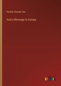 Paperback Asia's Message to Europe Book