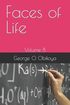 Paperback Faces of Life: Volume 8 Book