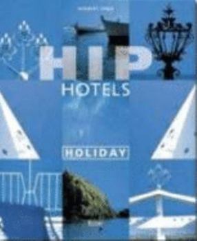 Paperback Hip Hotels, Holidays [German] Book
