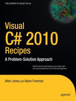 Paperback Visual C# 2010 Recipes: A Problem-Solution Approach Book