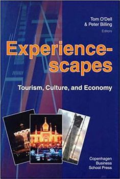 Hardcover Experiencescapes: Tourism, Culture, and Economy Book