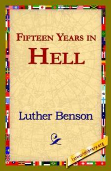 Paperback Fifteen Years in Hell Book
