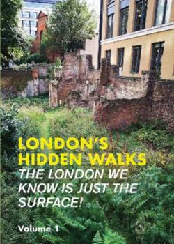Paperback London's Hidden Walks Volume 1 Book