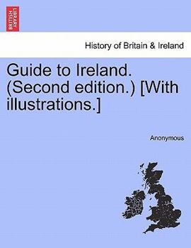 Paperback Guide to Ireland. (Second Edition.) [With Illustrations.] Book