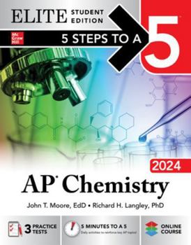 Paperback 5 Steps to a 5: AP Chemistry 2024 Elite Student Edition Book