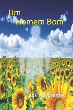 Um Homem Bom