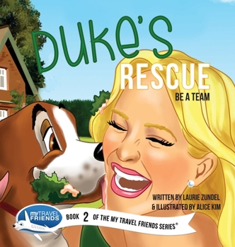 Hardcover Duke's Rescue: Be a Team Book