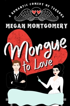 Paperback Morgue to Love Book
