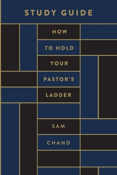 Paperback How to Hold Your Pastor's Ladder Study Guide Book