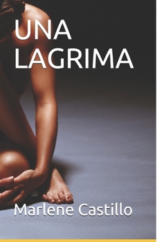 Paperback Una Lagrima [Spanish] Book