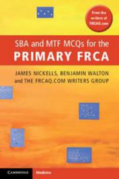 Printed Access Code Sba and Mtf McQs for the Primary Frca Book