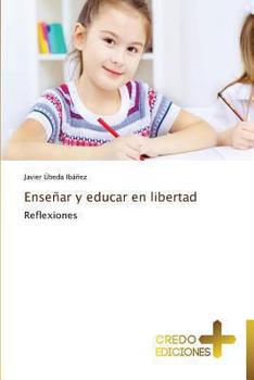 Paperback Ensenar y Educar En Libertad [Spanish] Book