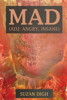 Paperback Mad (adj. angry, insane) Book