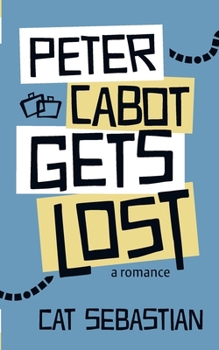 Paperback Peter Cabot Gets Lost Book