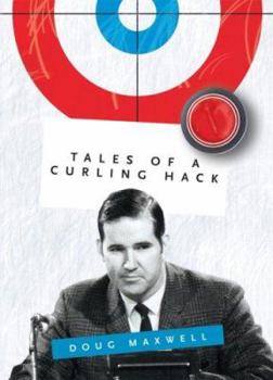 Hardcover Tales of a Curling Hack Book