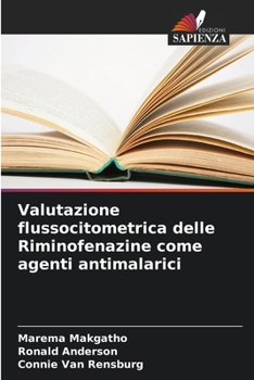 Paperback Valutazione flussocitometrica delle Riminofenazine come agenti antimalarici [Italian] Book