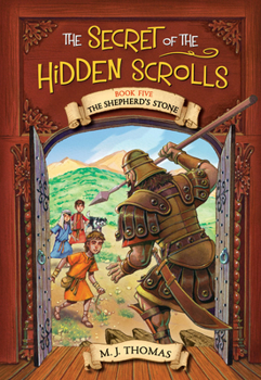 Paperback The Secret of the Hidden Scrolls: The Shepherd's Stone, Book 5 Book