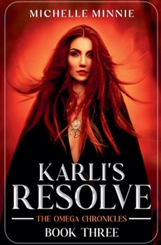 Karli's Resolve (Omega Chronicles)