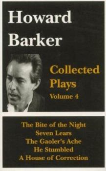 Paperback Howard Barker: Collected Plays, Vol. 4 Book