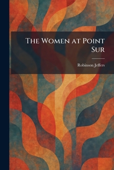 The Women at Point Sur