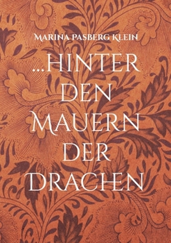 Paperback ...hinter den Mauern der Drachen: Der blaue Fluss [German] Book