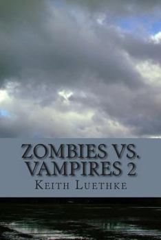 Paperback Zombie Vs. Vampires 2 Book
