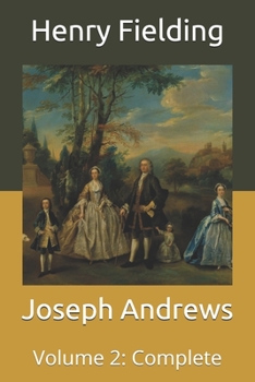 Paperback Joseph Andrews: Volume 2: Complete Book